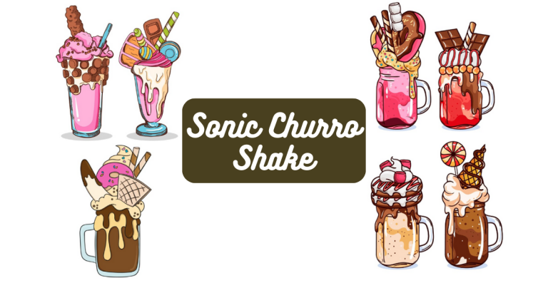 Sonic Churro Shake with Calories & Ingredients Guide